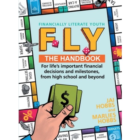 (영문도서) Fly: Financially Literate Youth Paperback, F.L.Y Pty Ltd, English, 9780645952407