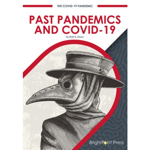 Past Pandemics and Covid-19 Hardcover, Brightpoint Press, English, 9781678200640