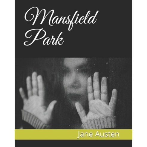 Mansfield Park Paperback, Independently Published, English, 9798717811187