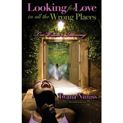 Looking For Love in All the Wrong Places-Revised Edition Paperback, Createspace Independent Pub..., English, 9781539860525