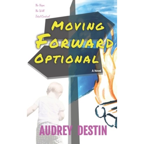 Moving Forward Optional Paperback, Independently Published, English, 9798689349770