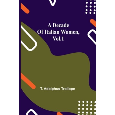 (영문도서) A Decade of Italian Women vol.1 Paperback, Alpha Edition, English, 9789354754364