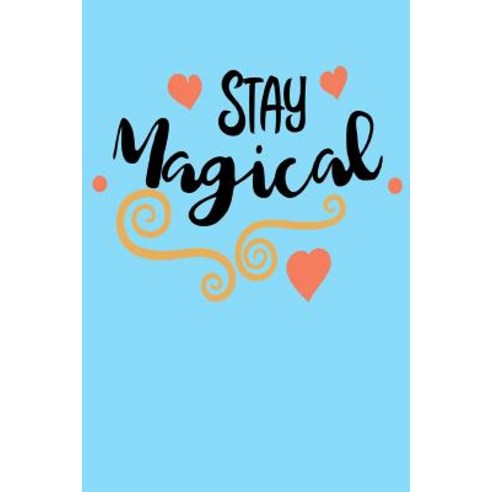 (영문도서) Stay Magical Paperback, Createspace Independent Pub..., English, 9781720363392