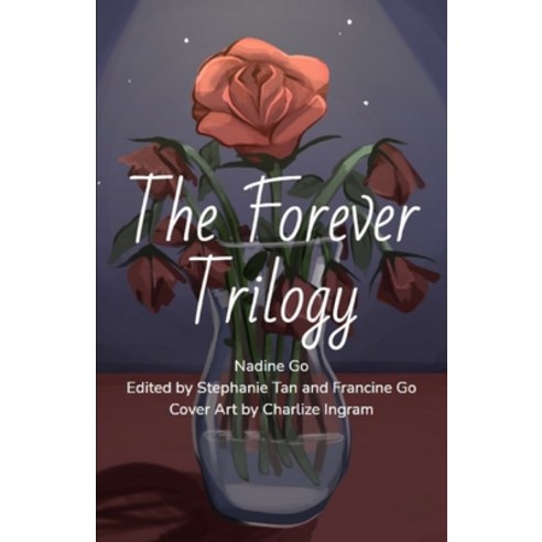 The Forever Trilogy Paperback, Independently Published, English, 9798722107626