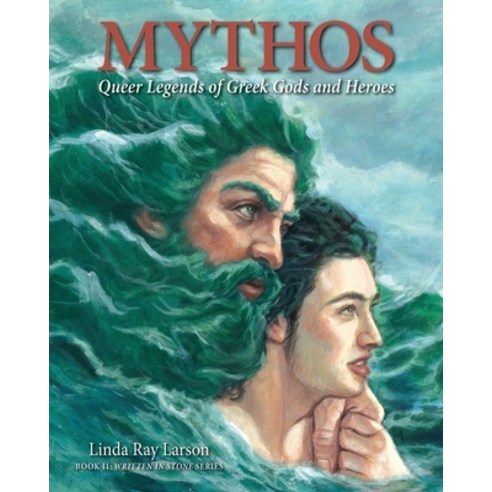 Mythos: Queer Legends of Greek Gods and Heroes Paperback, Independently Published