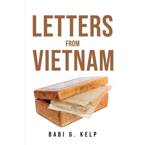 (영문도서) Letters from Vietnam Paperback, Babi G. Kelp, English, 9781837616671