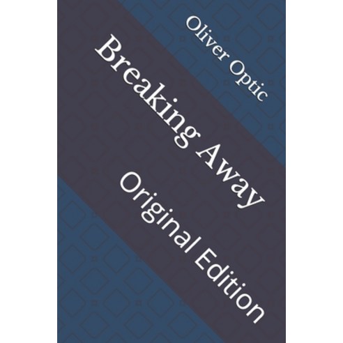 Breaking Away: Original Edition Paperback, Independently Published, English, 9798736286720