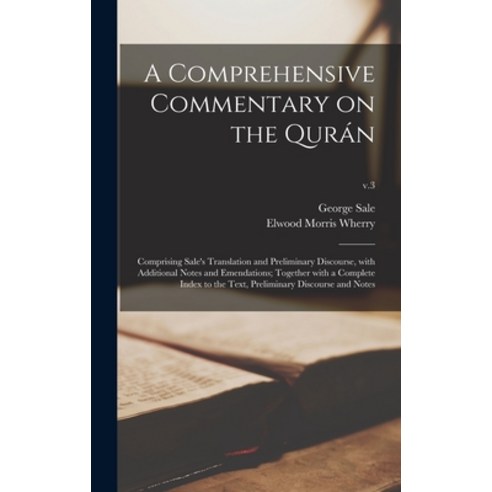 (영문도서) A Comprehensive Commentary on the Qurán: Comprising Sale''s Translation and Preliminary Discou... Hardcover, Legare Street Press, English, 9781013749728