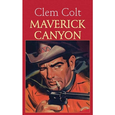 (영문도서) Maverick Canyon Library Binding, Western Series Level II (24)