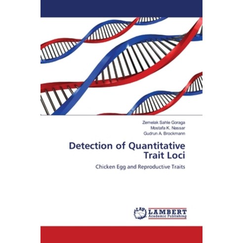 Detection of Quantitative Trait Loci Paperback, LAP Lambert Academic Publis..., English, 9783659784644