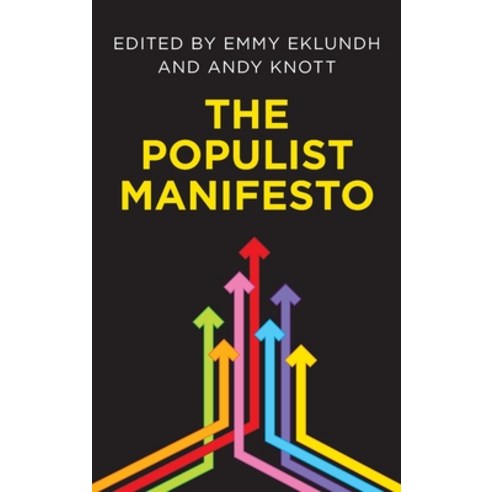 The Populist Manifesto Hardcover, Rowman & Littlefield Publis..., English, 9781786612625