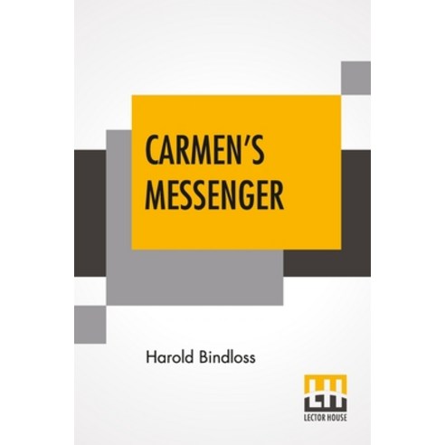 (영문도서) Carmen''s Messenger Paperback, Lector House, English, 9789354205941