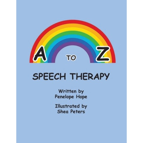 (영문도서) A to Z Speech Therapy Paperback, Waldenhouse Publishers, Inc., English, 9781947589438