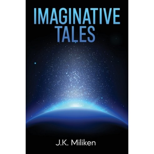 Imaginative Tales Paperback, Independently Published, English, 9798732947953