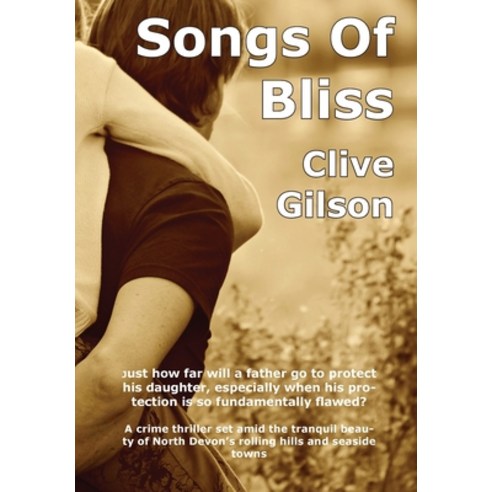 (영문도서) Songs Of Bliss Hardcover, Clive Gilson, English, 9781913500795