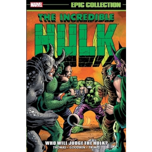 Incredible Hulk Epic Collection: Who Will Judge the Hulk? Paperback, Marvel