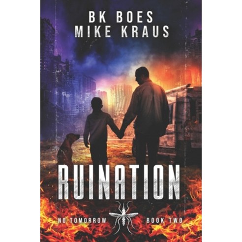 (영문도서) Ruination - No Tomorrow Book 2 Paperback, Independently Published, English, 9798377550587