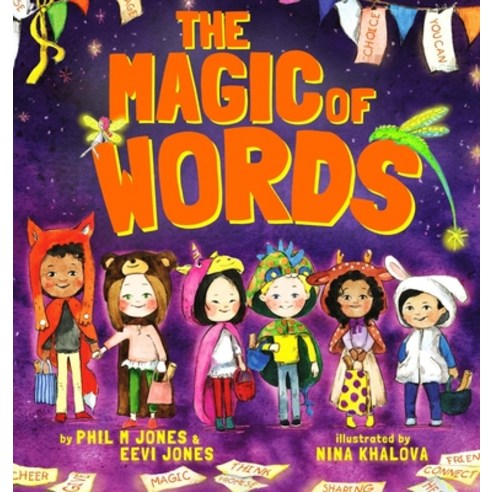 (영문도서) The Magic Of Words Hardcover, Box of Tricks Publishing, English, 9780578966380