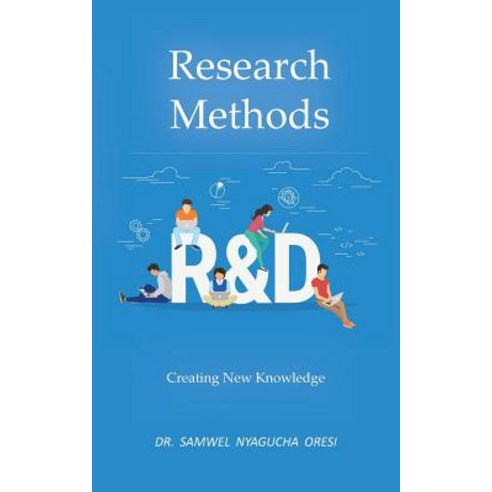 Research Methods: Creating New Knowledge Paperback, New Generation Publishing