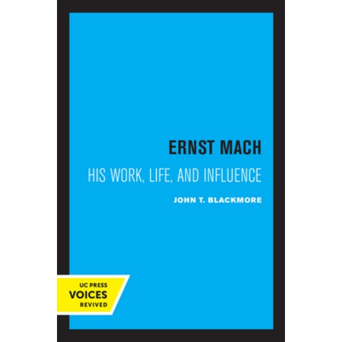 (영문도서) Ernst Mach: His Life Work and Influence Paperback, University of California Press, English, 9780520325692