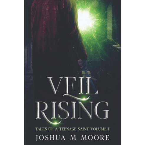 (영문도서) Veil Rising: Tales of a Teenage Saint Volume 1 Paperback, Inside Joke Productions, English, 9781736066126