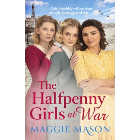 (영문도서) The Halfpenny Girls at War Paperback, Sphere, English, 9780751580761
