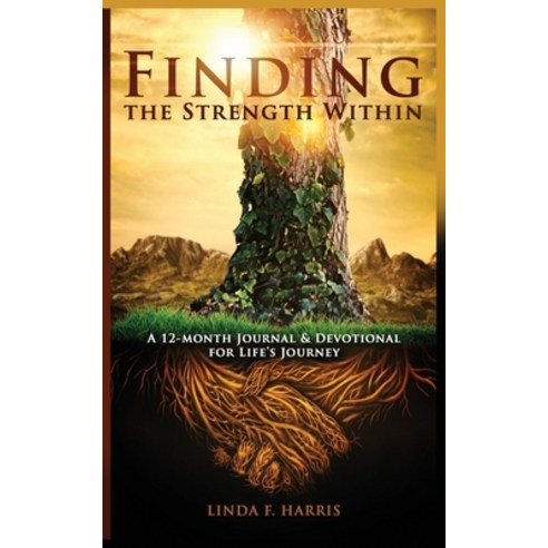 Finding the Strength Within Paperback, Get It Done Publishing LLC ...