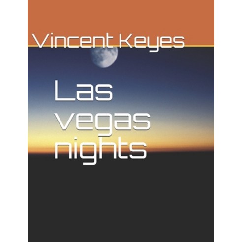 Las vegas nights Paperback, Independently Published
