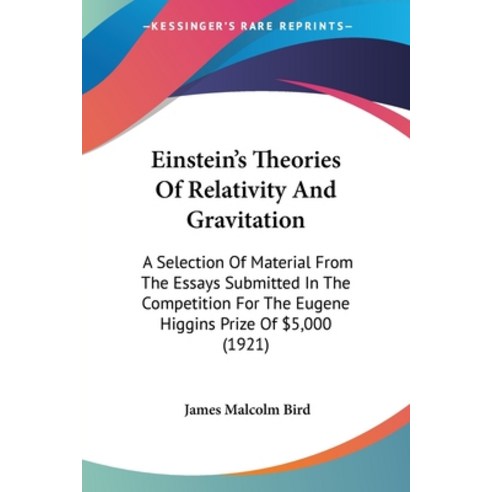 (영문도서) Einstein's Theories Of Relativity And Gravitation: A Selection Of Material From The Essays Su... Paperback, Kessinger Publishing, English, 9781436830713