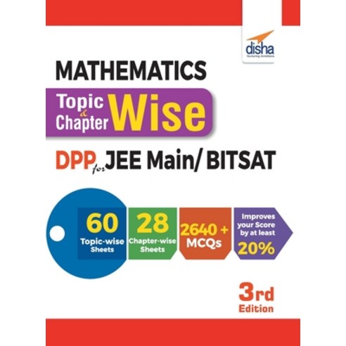 Mathematics Topic-wise & Chapter-wise Daily Practice Problem (DPP) Sheets for JEE Main/ BITSAT - 3rd... Paperback, Disha Publication
