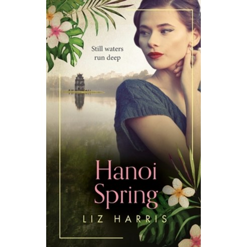 (영문도서) Hanoi Spring Paperback, English, 9781913687168, Heywood Press