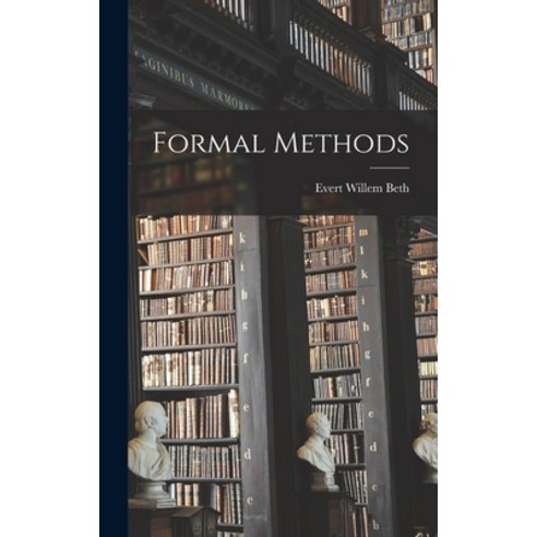 (영문도서) Formal Methods Hardcover, Hassell Street Press, English, 9781014232366