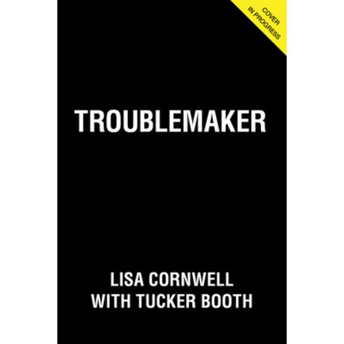 (영문도서) Troublemaker: A Memoir Hardcover, Triumph Books (IL), English, 9781637272565