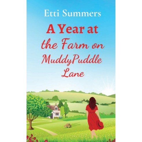 (영문도서) A Year at the Farm on Muddypuddle Lane Paperback, Lilac Tree Books, English, 9781915940292