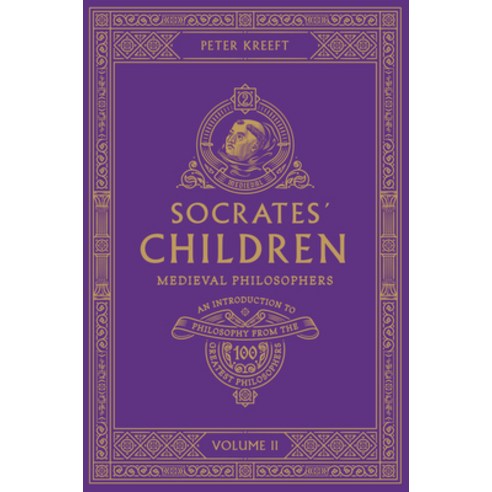 (영문도서) Socrates'' Children Volume II: Medieval Philosophers Paperback, Word, English, 9781685780111
