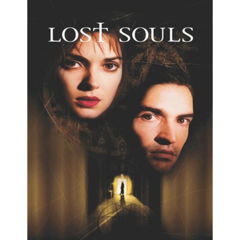 Lost Souls: Screenplay Paperback, Independently Published
