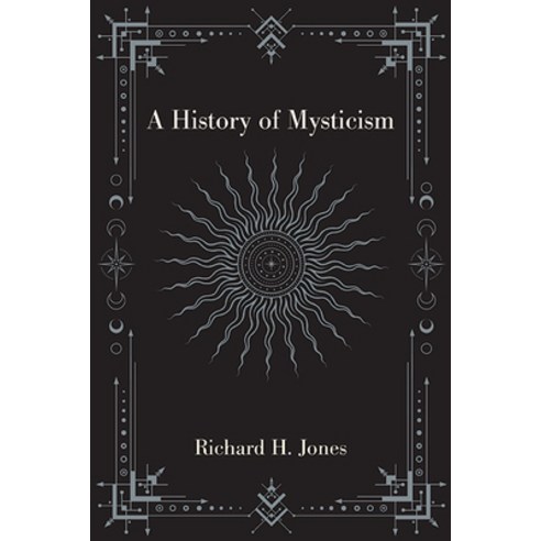 (영문도서) A History of Mysticism Paperback, State University of New Yor..., English, 9781438497143