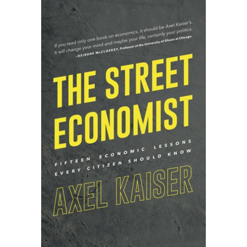 (영문도서) The Street Economist: 15 Economics Lessons Everyone Should Know Paperback, Republic Book Publishers, English, 9781645720812