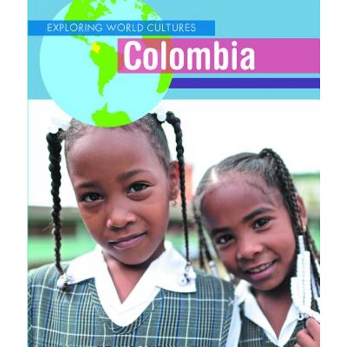 (영문도서) Colombia Library Binding, Cavendish Square Publishing, English, 9781502647122