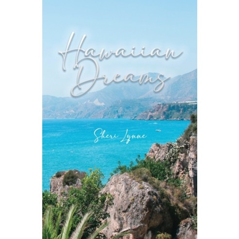 (영문도서) Hawaiian Dreams Paperback, Dorrance Publishing Co., English, 9781637640395
