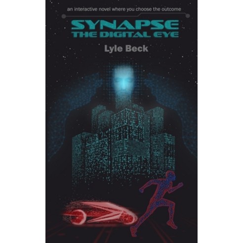 (영문도서) Synapse: The Digital Eye Paperback, Independently Published, English, 9798619947717