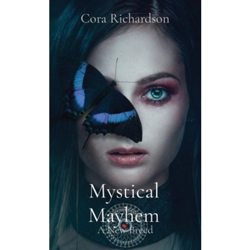 (영문도서) Mystical Mayhem: A New Breed Hardcover, Cora Richardson, English, 9780578269450