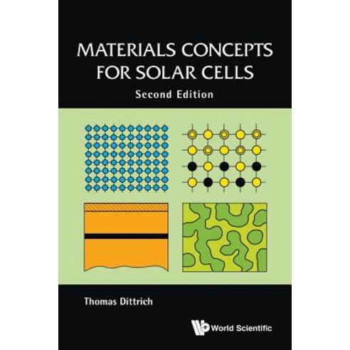 (영문도서) Materials Concepts for Solar Cells: Second Edition Paperback, Wspc (Europe), English, 9781786346377