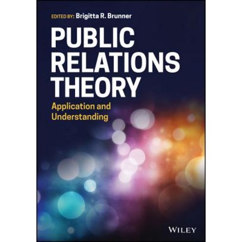 (영문도서) Public Relations Theory C Hardcover, John Wiley & Sons, English, 9781119373117