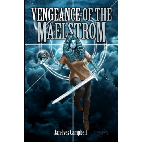 (영문도서) Vengeance of the Maelstrom: Tragic Heroes: Book Two Paperback, Independently Published, English, 9781072569992