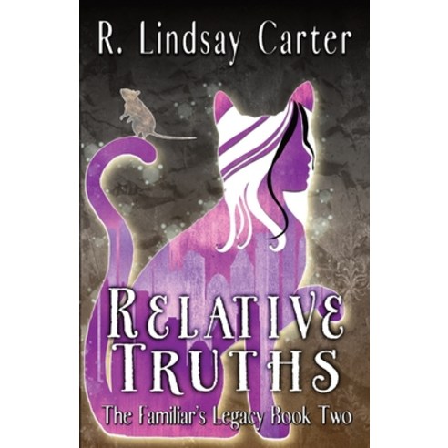 (영문도서) Relative Truths Paperback, Rock and Flower Press, English, 9798985907247