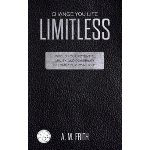 (영문도서) Limitless: Change Your Life Paperback, Independently Published, English, 9781521851821