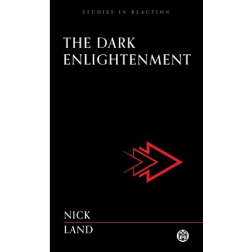 (영문도서) The Dark Enlightenment - Imperium Press Paperback, English, 9781922602688