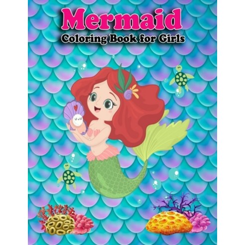 mermaid coloring book for Girls: Ages 4-8 Activity Book For Children for Boys for black girls crea... Paperback, Independently Published, English, 9798699843176