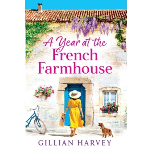 (영문도서) A Year at the French Farmhouse Paperback, Boldwood Books Ltd, English, 9781804269640